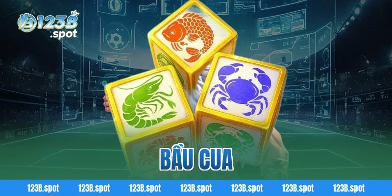 Bầu Cua