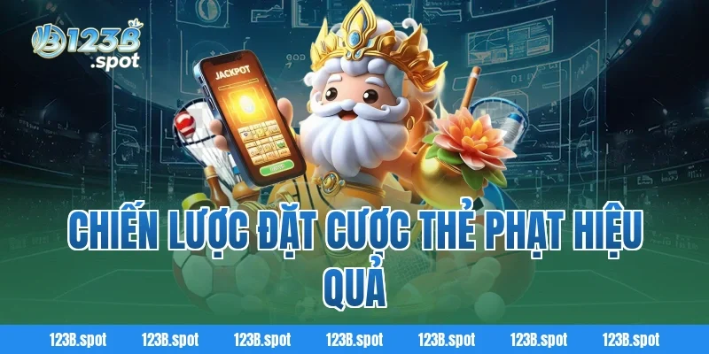 Kèo thẻ phạt – Lựa chọn cá cược kịch tính trong bóng đá 2026 2 Chiến lược đặt cược thẻ phạt hiệu quả