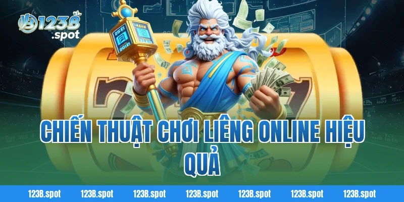 Liêng Online – Trò chơi bài kịch tính bậc nhất cho cao thủ 123B 3 Chiến thuật chơi Liêng Online hiệu quả