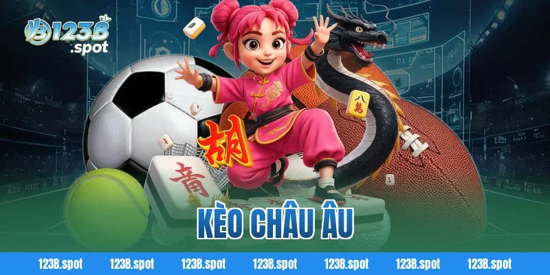kèo châu âu
